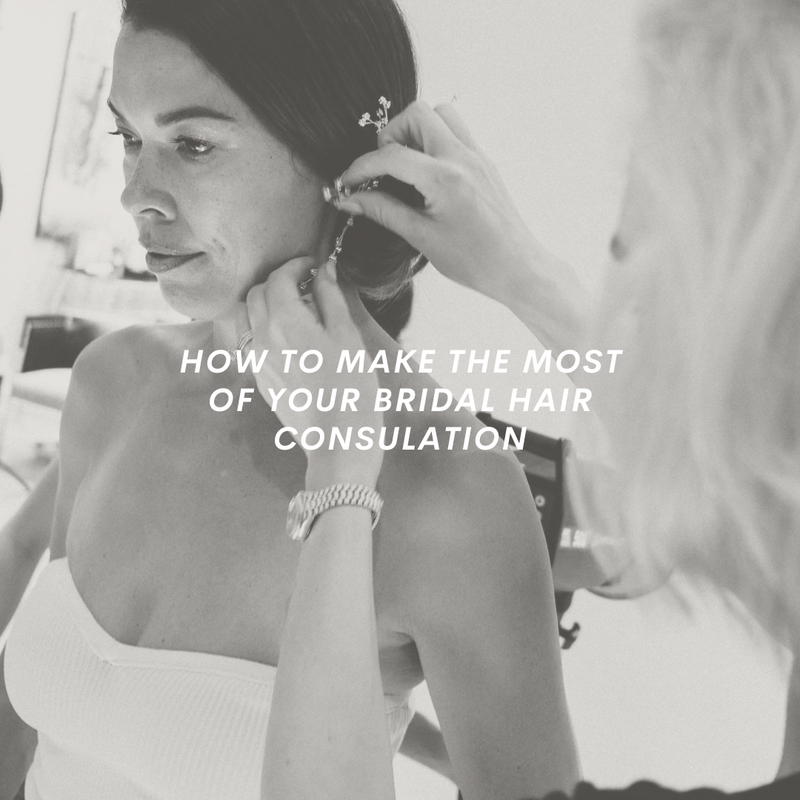 How to make the most of your Bridal hair consultation